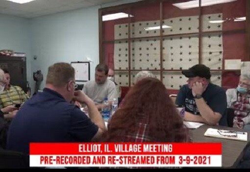 Video: Elliot, IL Village Board Meeting 3-9-2021